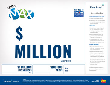 圖片左上方有LOTTO MAX的標識,其旁邊是ENCORE的標識。圖片中部寫著一個$符號,下面寫著「Million Jackpot」。在其下方有兩個方框,需要填寫相關内容。圖片的右側有一個長方形的框,裡邊寫著「Group Play Tips」的相關內容。圖片最下方是OLG品牌的相關內容。